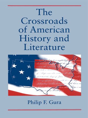 cover image of The Crossroads of American History and Literature